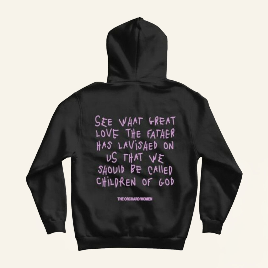 The Orchard Women Merch We Should Be Called Children Of God Black Hoodie Gift For Christian The Orchard Women Merch We Should Be Called Children Of God Black Hoodie Gift For Christian