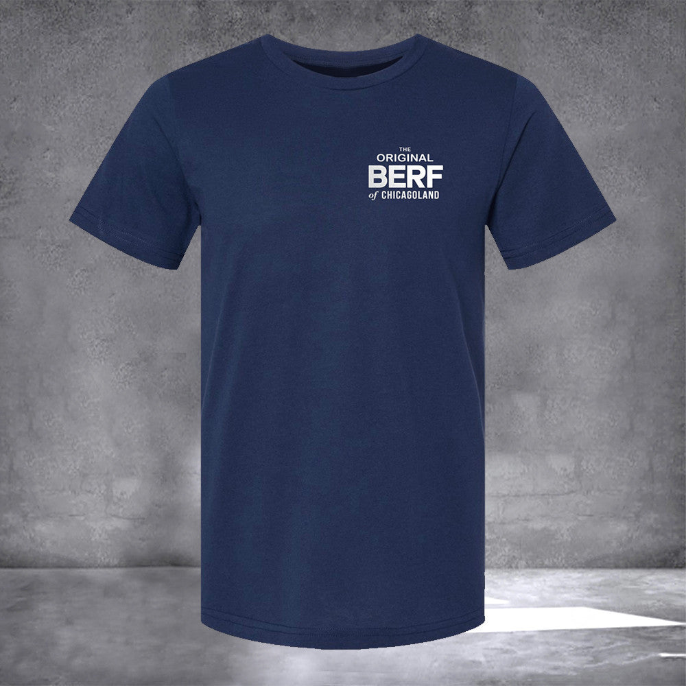 The Original Berf Of Chicagoland Shirt The Original Berf Of Chicagoland Shirt