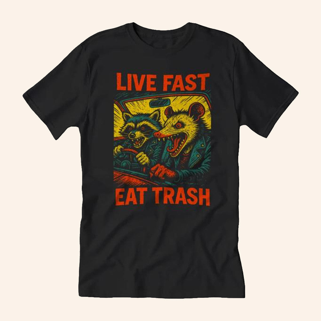 The Original Underground Merch Live Fast Eat Trash T-Shirt Gift Ideas For Dad The Original Underground Merch Live Fast Eat Trash T-Shirt Gift Ideas For Dad