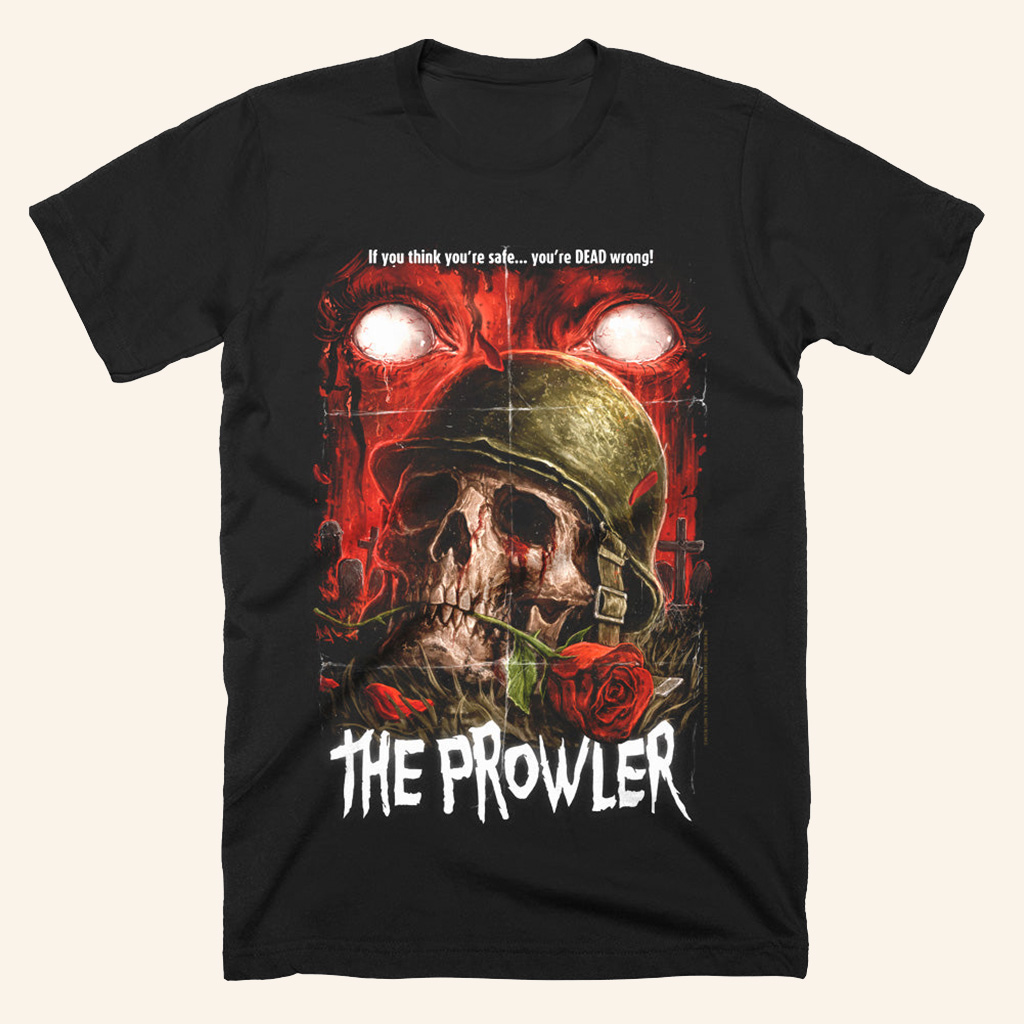 The Prowler Think You're Safe T-Shirt Halloween Merch Gifts For Best Friends