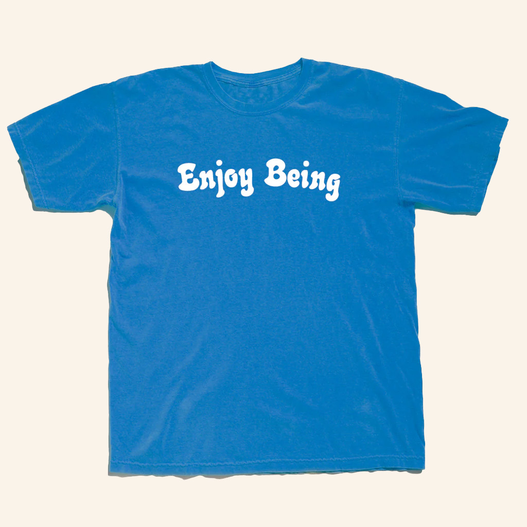 The Quiet Life Merch Enjoy Being T-Shirt Presents For Music Lovers The Quiet Life Merch Enjoy Being T-Shirt Presents For Music Lovers