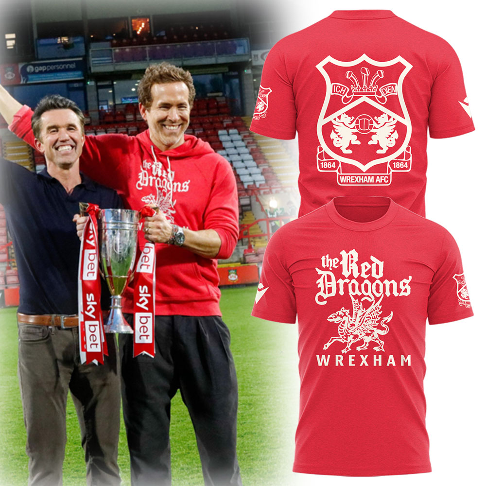 The Red Dragons Wrexham Football Club T-Shirt Best Gifts For Football Players