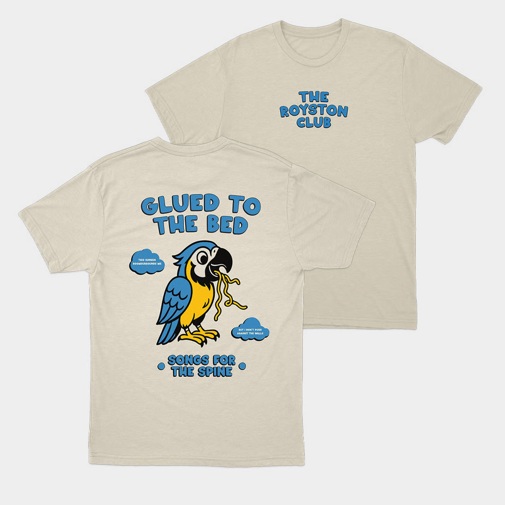 The Royston Club Merch Glued To The Bed T-Shirt Birthday Gift For BFF