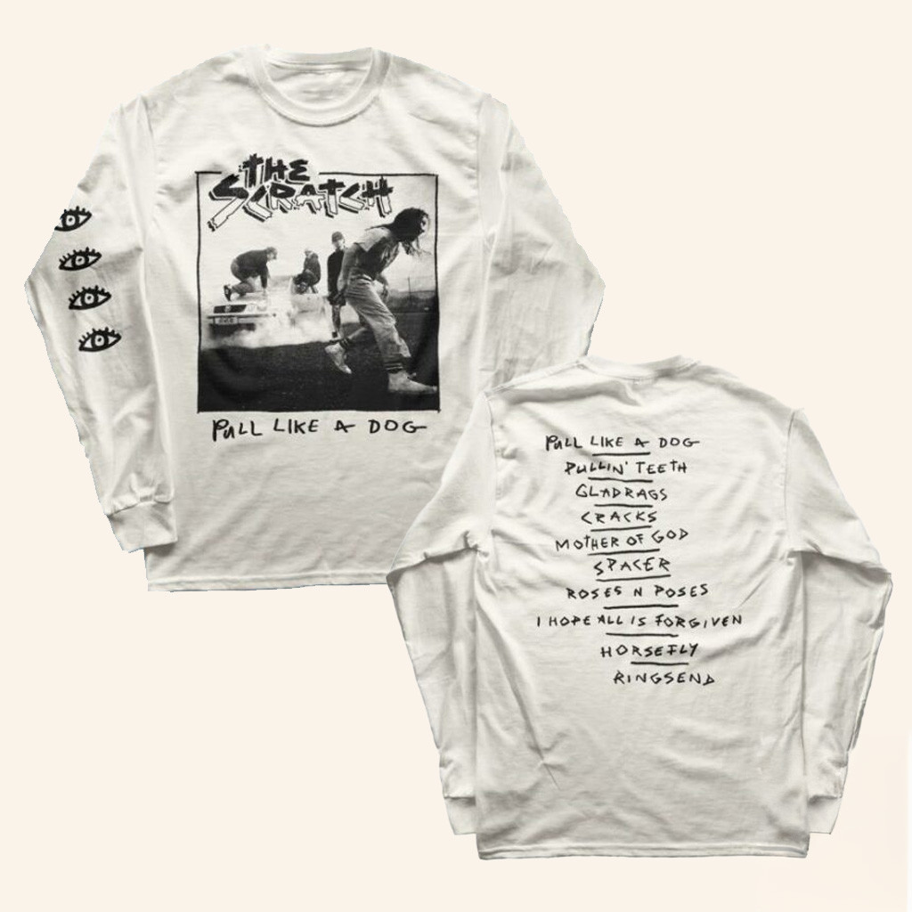 The Scratch Merch Pull Like A Dog White Long Sleeve T-Shirt Christmas Ideas For Boyfriend The Scratch Merch Pull Like A Dog White Long Sleeve T-Shirt Christmas Ideas For Boyfriend