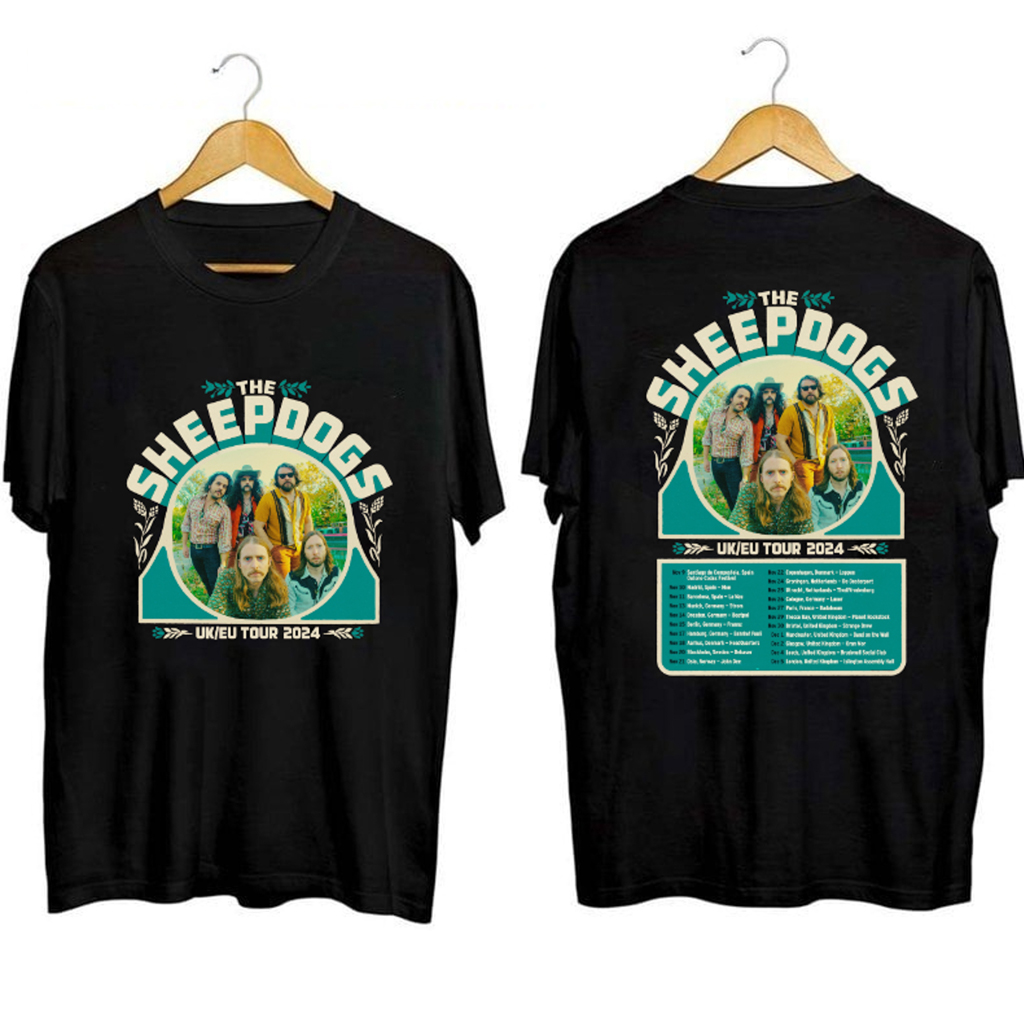 The Sheepdogs UK And EU Tour Shirt The Sheepdogs Merch Presents For Music Lovers