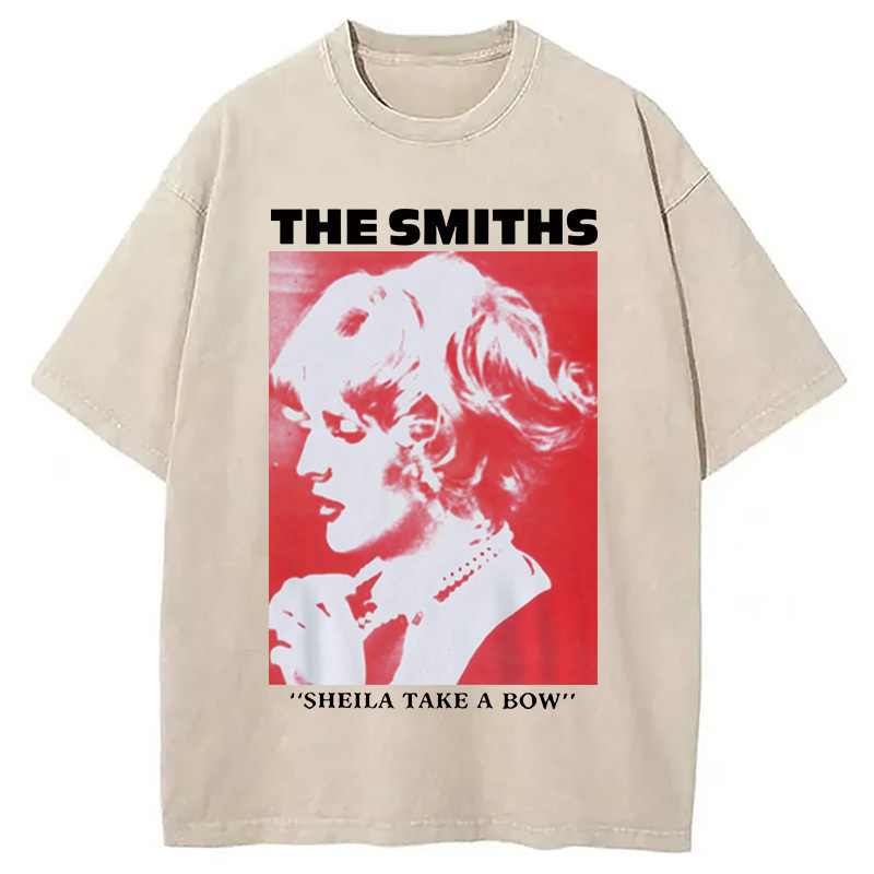 The Smiths Sheila Take A Bow Meme Washed T-Shirt Casual Oversized Outfit Style Gifts For Sister