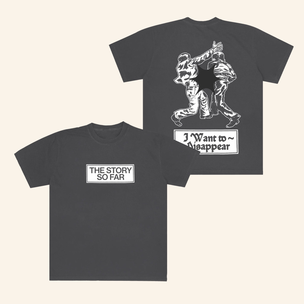 The Story So Far Merch Fight T-Shirt I Want To Disappear Shirt Gifts For Pop Fans