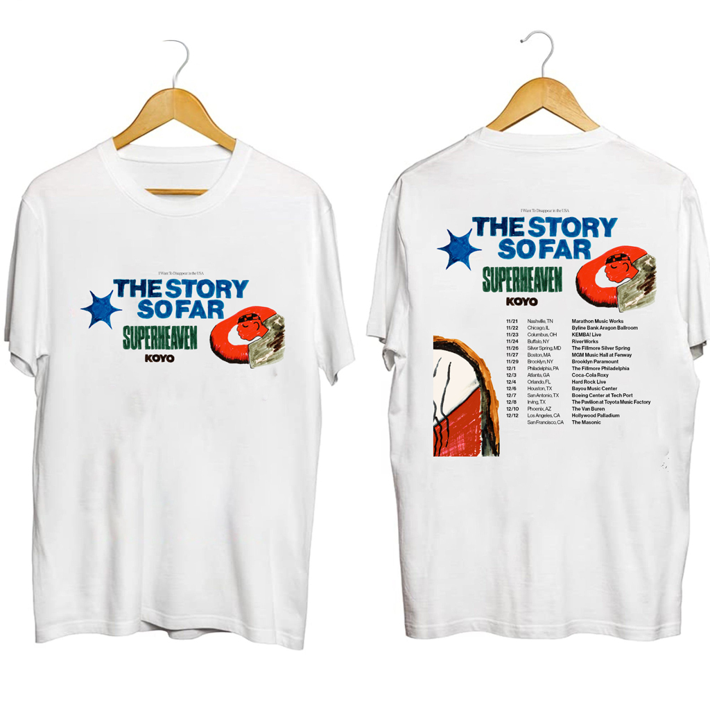 The Story So Far Tour 2024 Shirt The Story So Far Merch Gifts For Pop Lovers The Story So Far Tour 2024 Shirt The Story So Far Merch Gifts For Pop Lovers