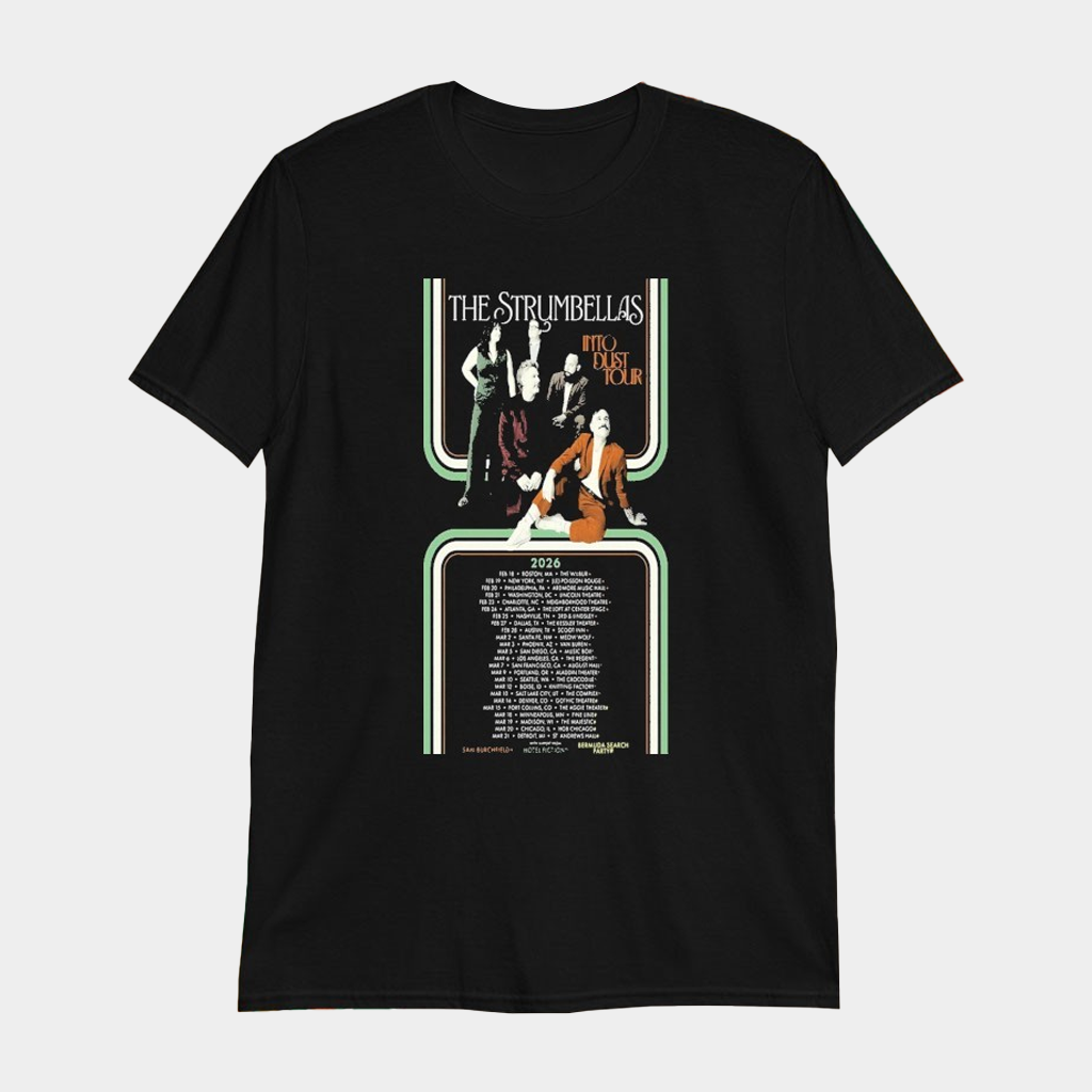 The Strumbellas Into Dust Tour 2026 T-Shirt The Strumbellas Merch Gifts For Rock Fans