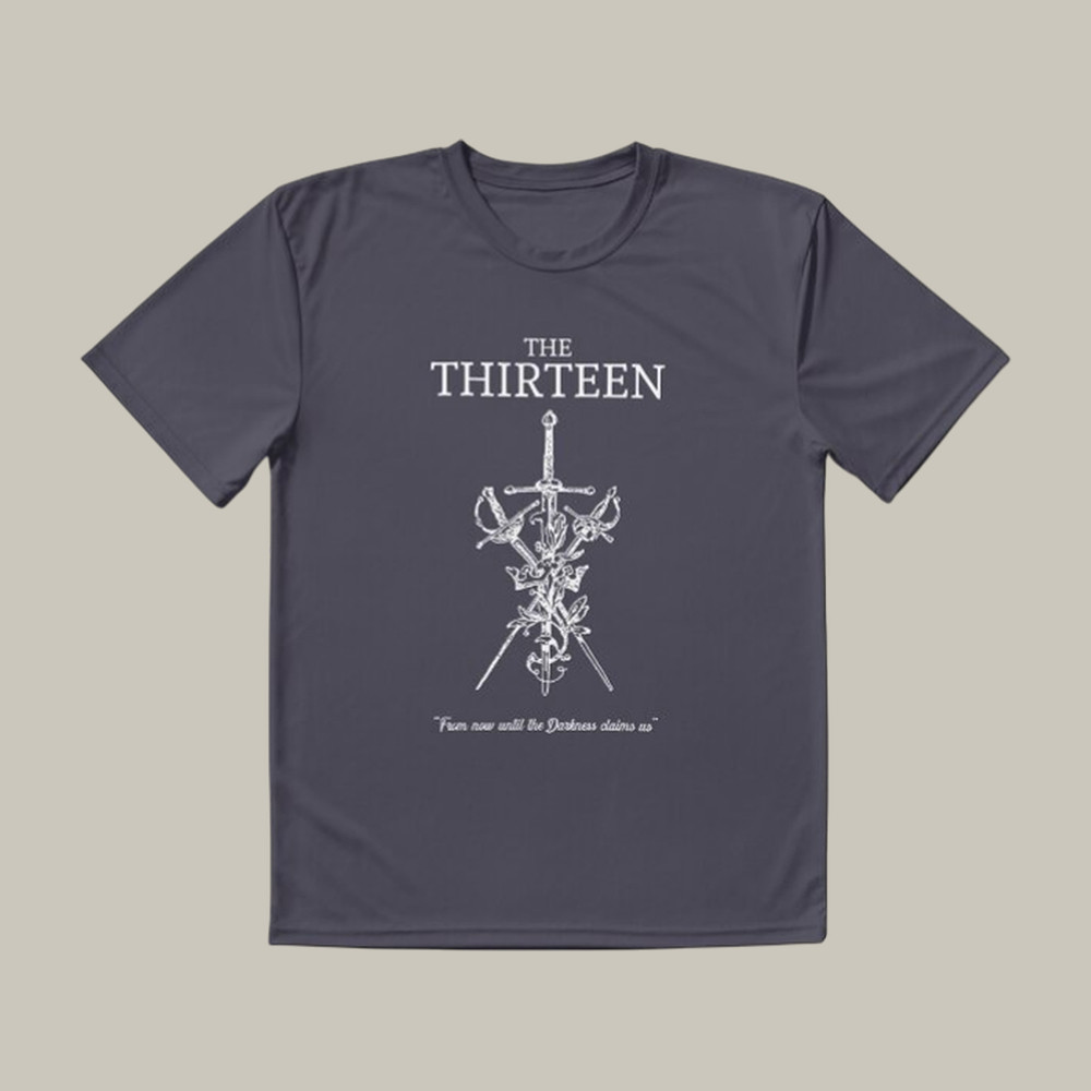 The Thirteen A Court Of Thorns And Roses T-Shirt Acotar Clothes Best Gift For Fans