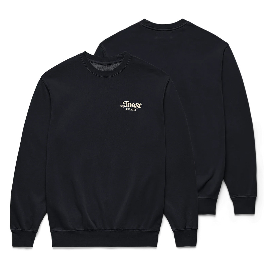 The Toast Est 2018 Sweatshirt Jackie And Claudia Clothing Line The Toast Podcast Lover Gifts