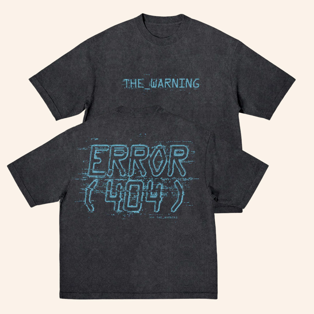 The Warning Band Merch Error 404 T-Shirt Presents For Rock Music Lovers
