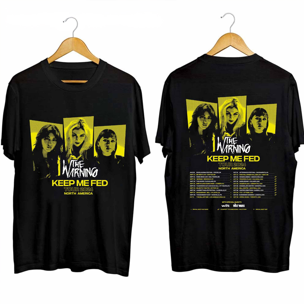 The Warning Keep Me Fed Tour Shirt The Warning Merch Gifts For Rock Fans