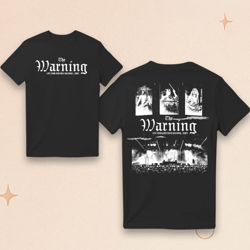 The Warning Merch Live From Auditorio Nacional CDMX Tour T-Shirt Best Gifts For Rock Lovers