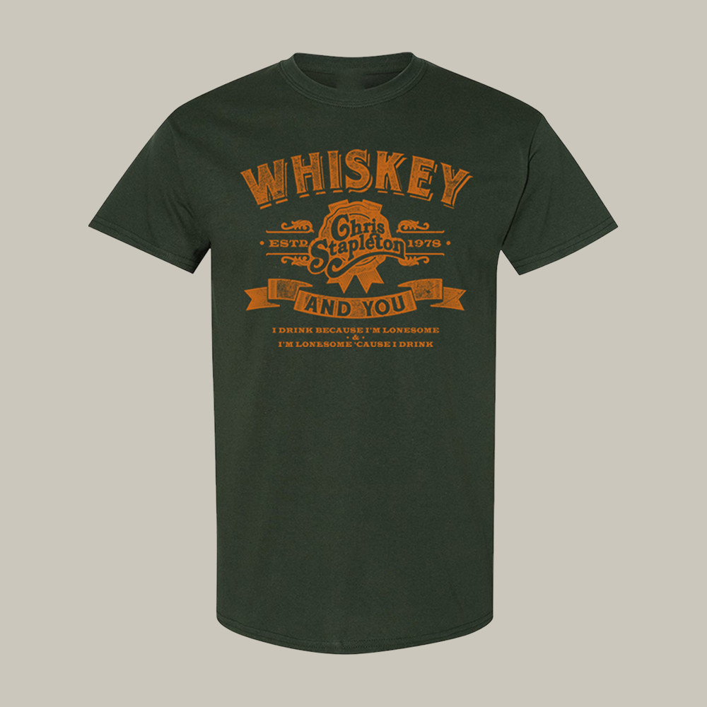 The Whiskey & You Chris Stapleton T-Shirt Music Concert Tee Unique Gift For Enthusiast
