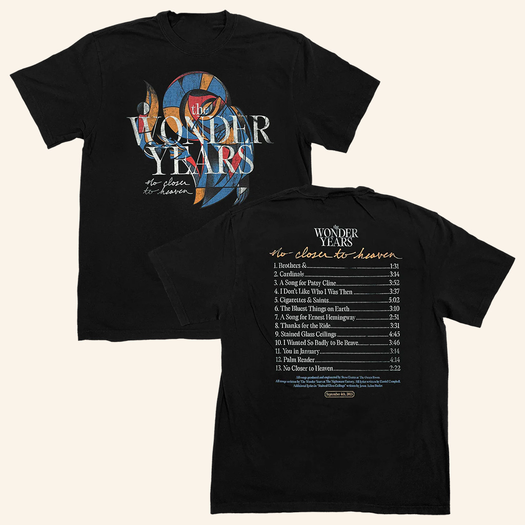 The Wonder Years Merch The Wonder Years No Closer To Heaven Tracklist Shirt Gifts For Him