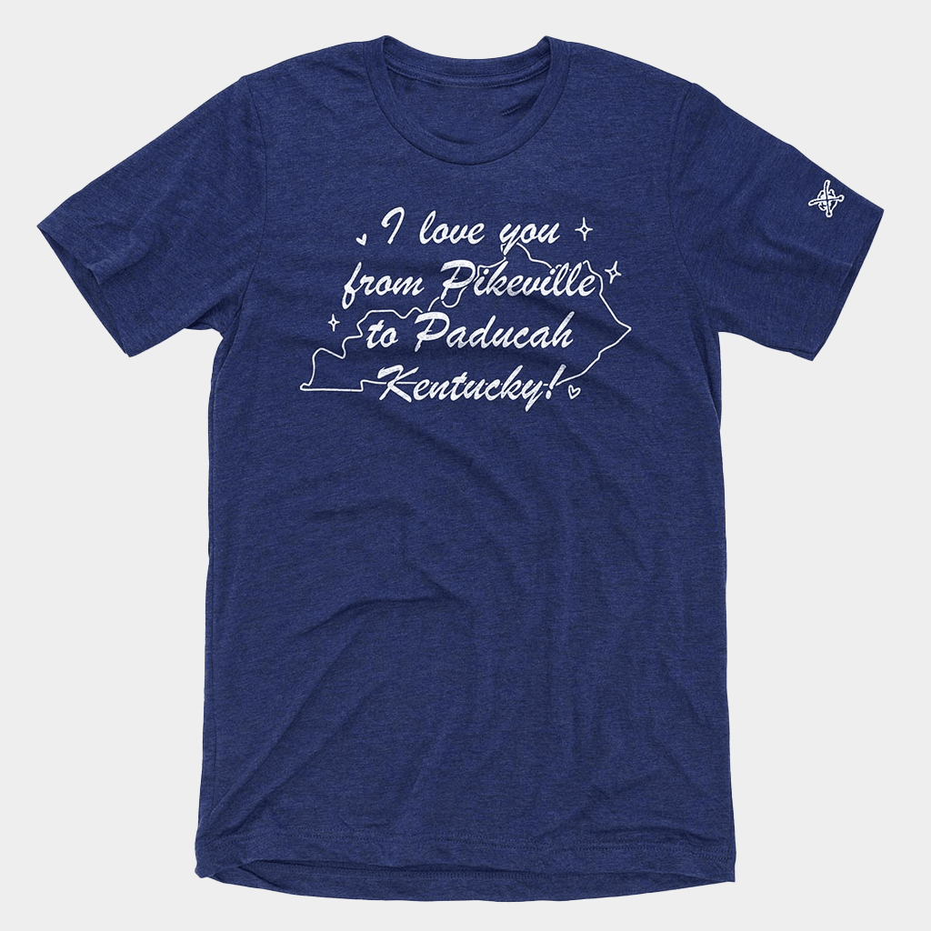 TheKyShop Merch From Pikeville To Paducah T-Shirt The Kentucky Shop Apparel Gifts For Her