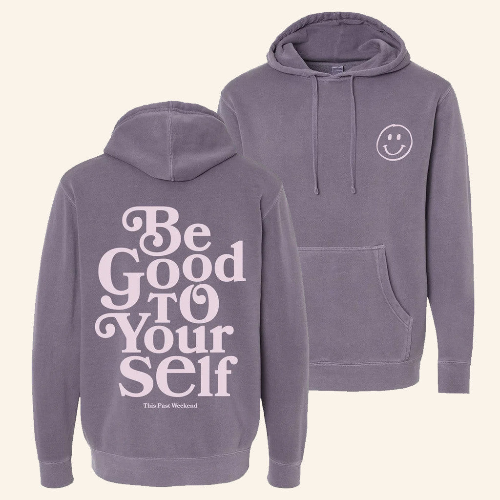 Theo Von Merch Be Good To Yourself Hoodie Gift Ideas For Friends Theo Von Merch Be Good To Yourself Hoodie Gift Ideas For Friends