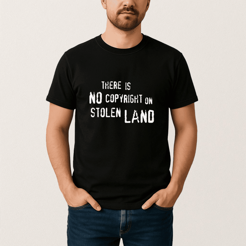 There Is No Copyright On Stolen Land T-Shirt Get Out Of Minneapolis Anti ICE Clothes Gift Ideas
