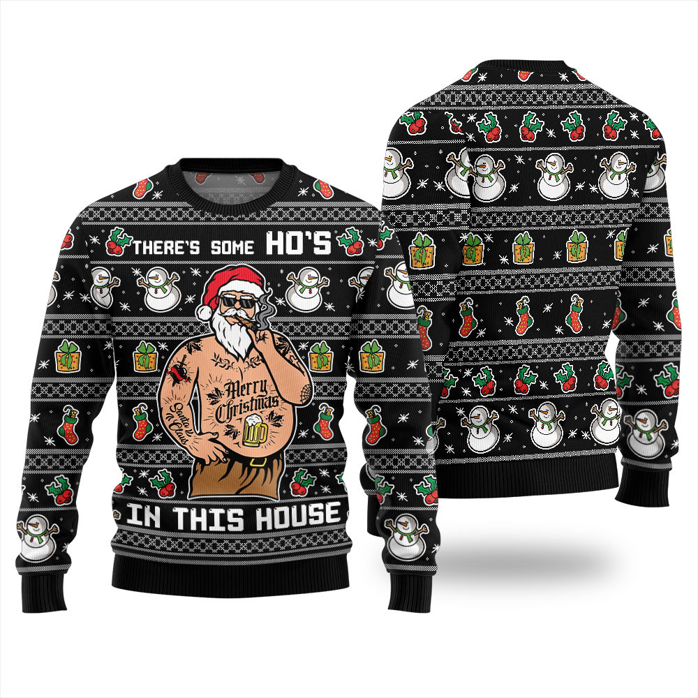 Theres Some Hos In This House Ugly Christmas Sweater Best Gift Idea for Christmas Enthusiasts