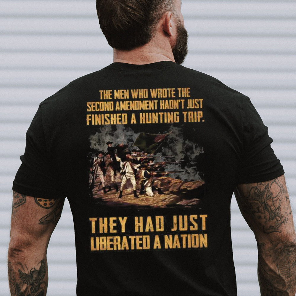 They Had Just Liberated A Nation Shirt Proud Veteran Patriotic Tee Shirts Gifts For Father