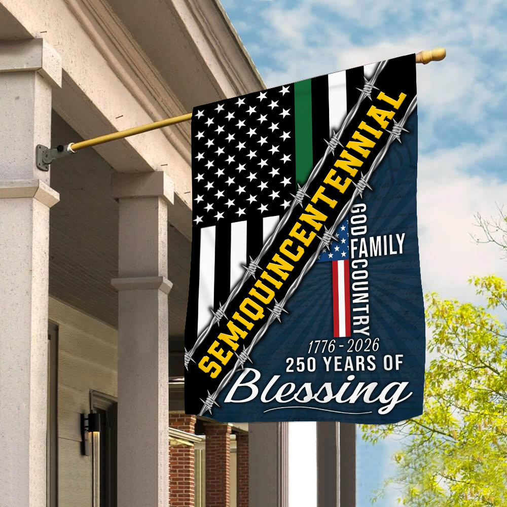 Thin Green Line 250 Years of Blessing God 1776 2026 Semiquincentennial Flag Patriotic Flag