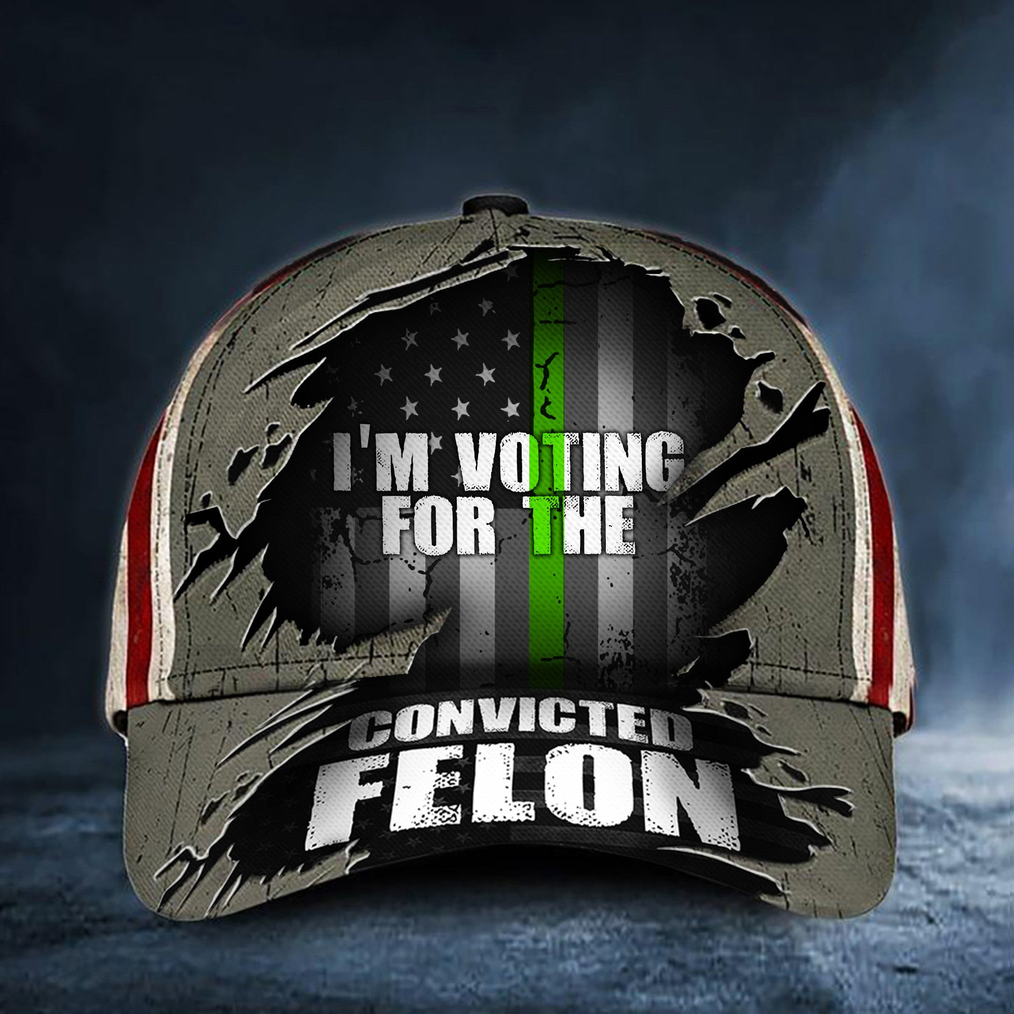 Thin Green Line I'm Voting For The Convicted Felon Texas Flag Hat Green Line Vote For Felon Thin Green Line I'm Voting For The Convicted Felon Texas Flag Hat Green Line Vote For Felon