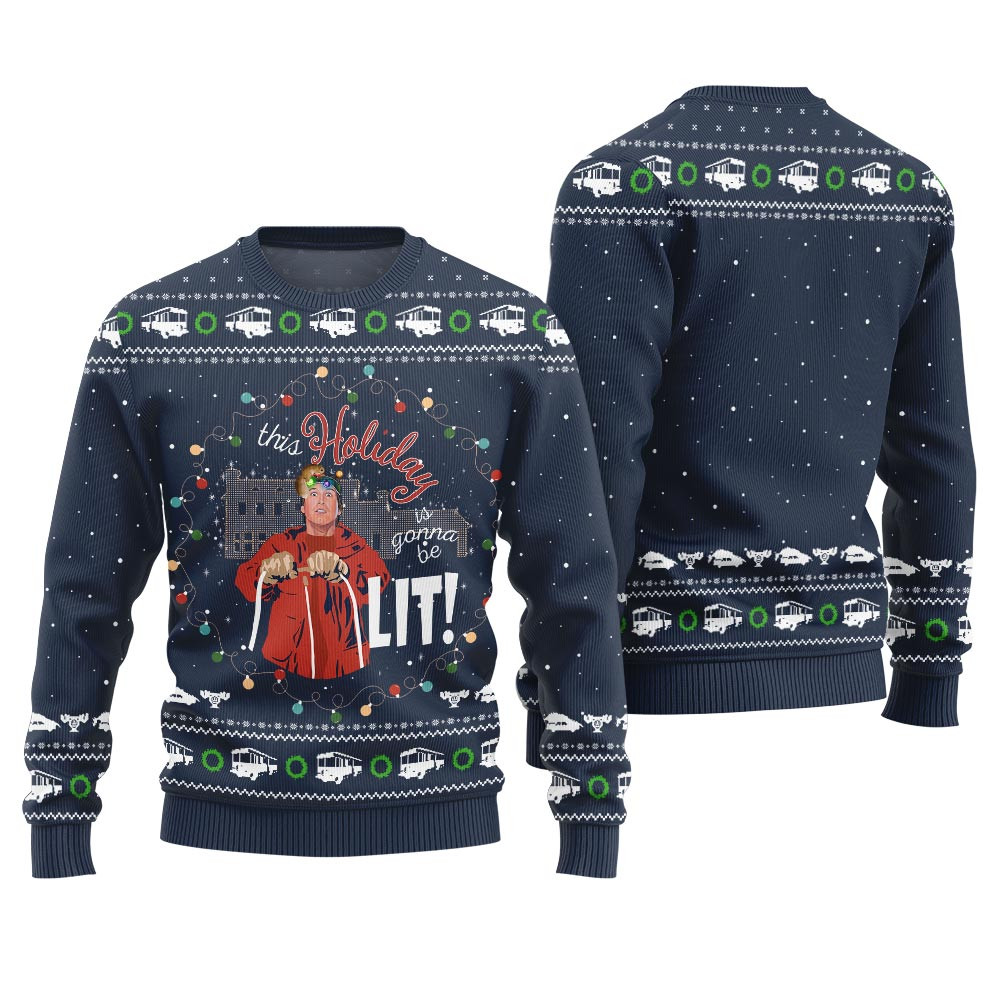 This Holiday Is Gonna Be Lit Griswold Christmas Sweater Meaningful Holiday Gift Merch to Show You Care