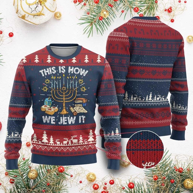This How We Jew It Ugly Christmas Sweater Funny Jewish Hanukkah Sweater Gifts For Holiday