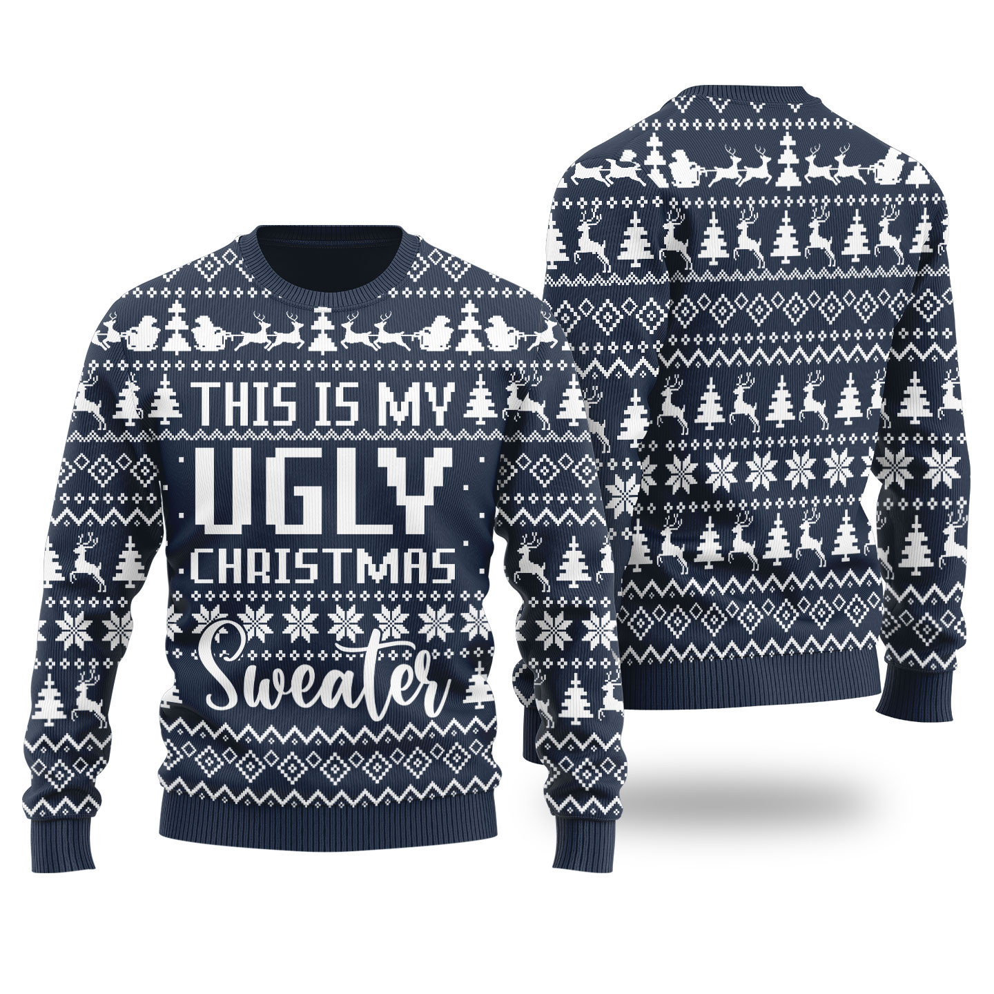 This Is My Ugly Christmas Sweater Funny Xmas Sweater Navy Best Gift Idea for Christmas Enthusiasts