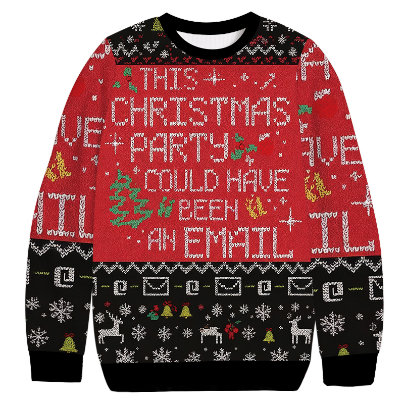 This Party Could Have Been an Email Christmas Ugly Sweatshirt Christmas Cozy Winter Wear Gift Ideas This Party Could Have Been an Email Christmas Ugly Sweatshirt Christmas Cozy Winter Wear Gift Ideas