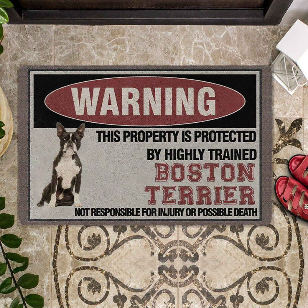 This Property Is Protected By Highly Trained Boston Terrier Doormat Best Gifts For Dog Lovers