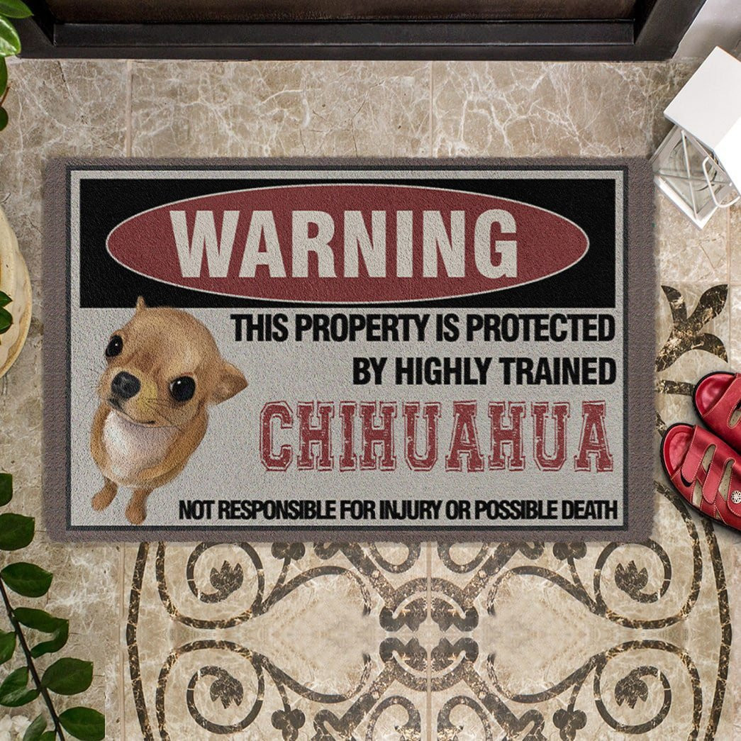 This Property Is Protected By Highly Trained Chihuahua Doormat Gift For Chihuahua Lover