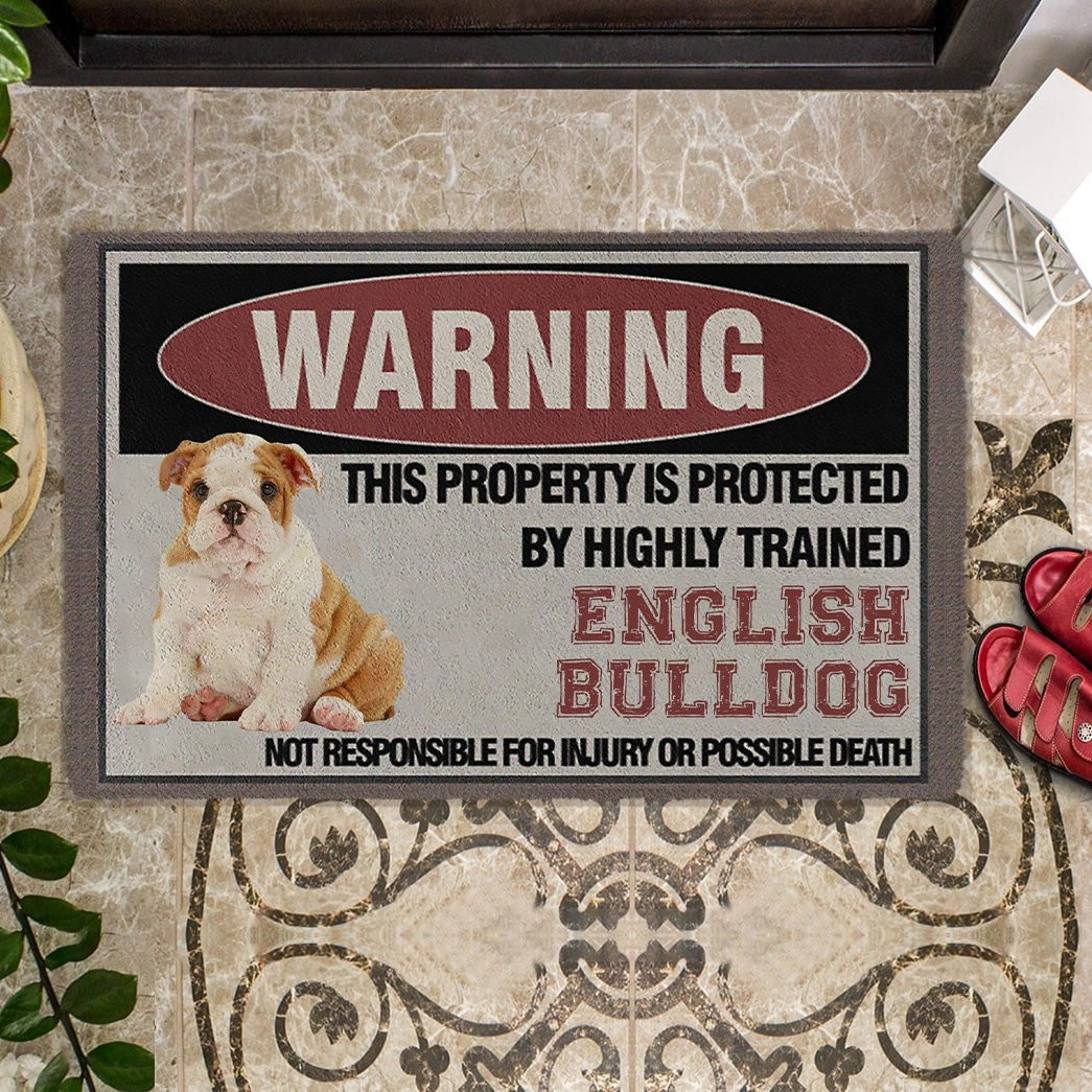 This Property Is Protected By Highly Trained English Bulldog Doormat Dog Gifts For Dog Lovers