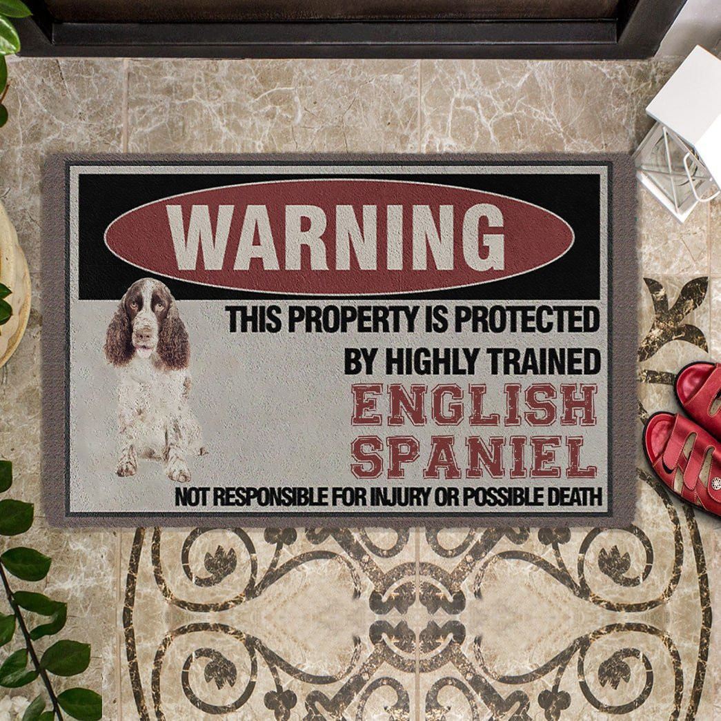 This Property Is Protected By Highly Trained English Springer Spaniel Doormat Gifts Pet Lovers