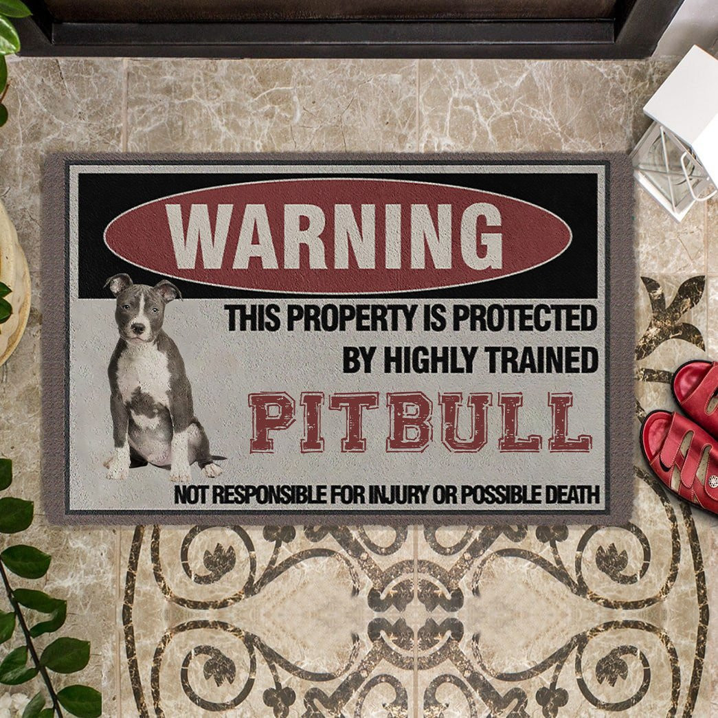 This Property Is Protected By Highly Trained Pitbull Doormat Present Ideas For Dog Owners