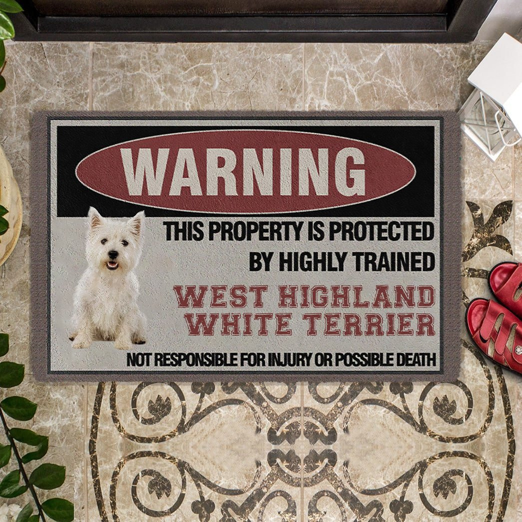 This Property Is Protected By Highly Trained West Highland White Terrier Doormat Dog Person Gifts