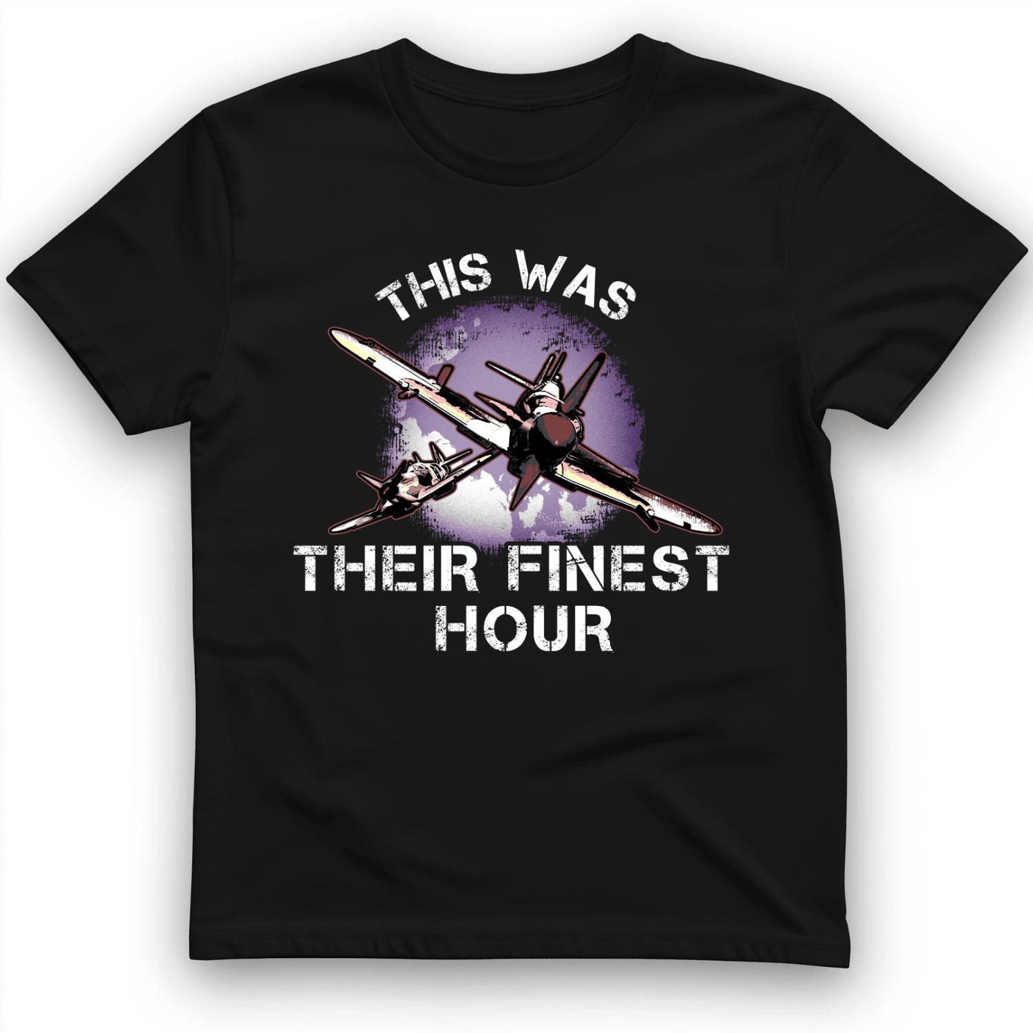 This Was Their Finest Hour T-Shirt Funny Quote Shirt Unique Gifts For Him