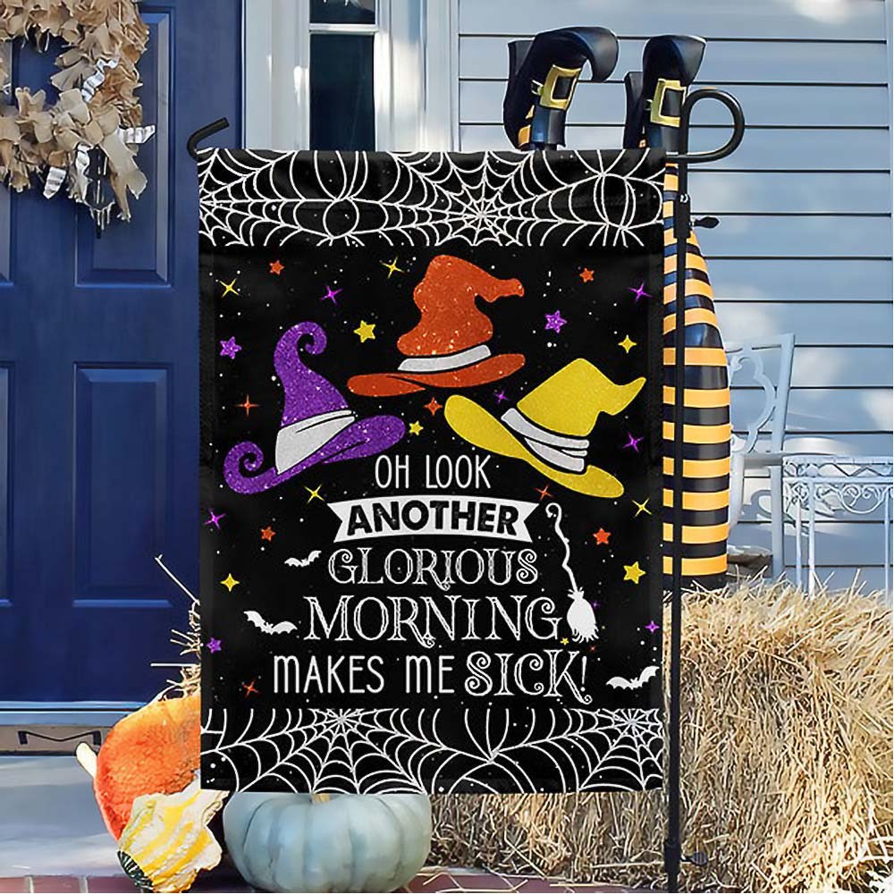 Three Witches Halloween Flag Another Glorious Morning Makes Me Sick Gift For Bestfriends on Halloween Day