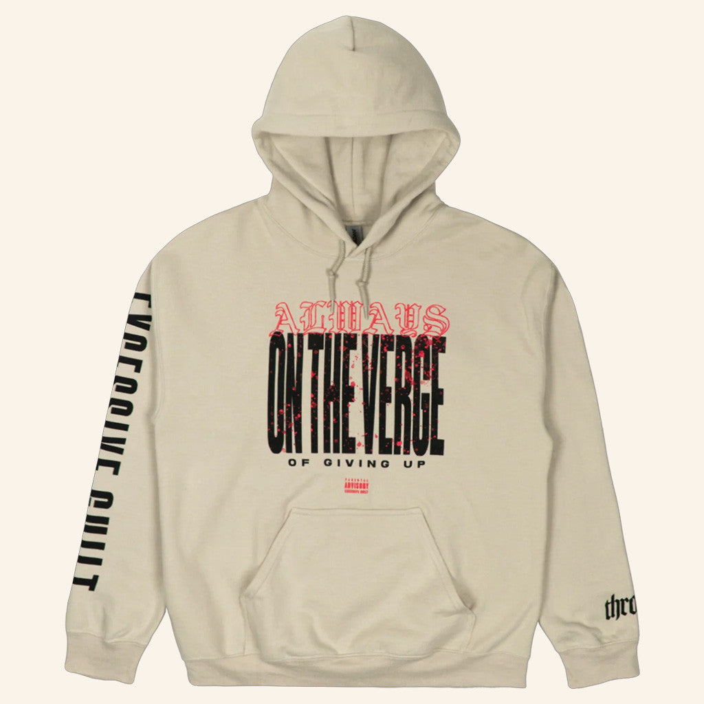 Thrown Merch On The Verge Sand Hoodie Presents For Boyfriend Thrown Merch On The Verge Sand Hoodie Presents For Boyfriend