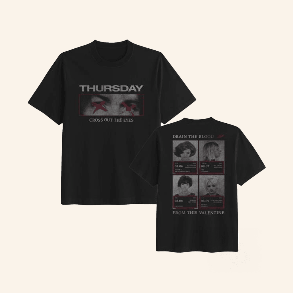 Thursday Merch Cross Out The Eyes T-Shirt Gift Ideas For Boyfriend Thursday Merch Cross Out The Eyes T-Shirt Gift Ideas For Boyfriend