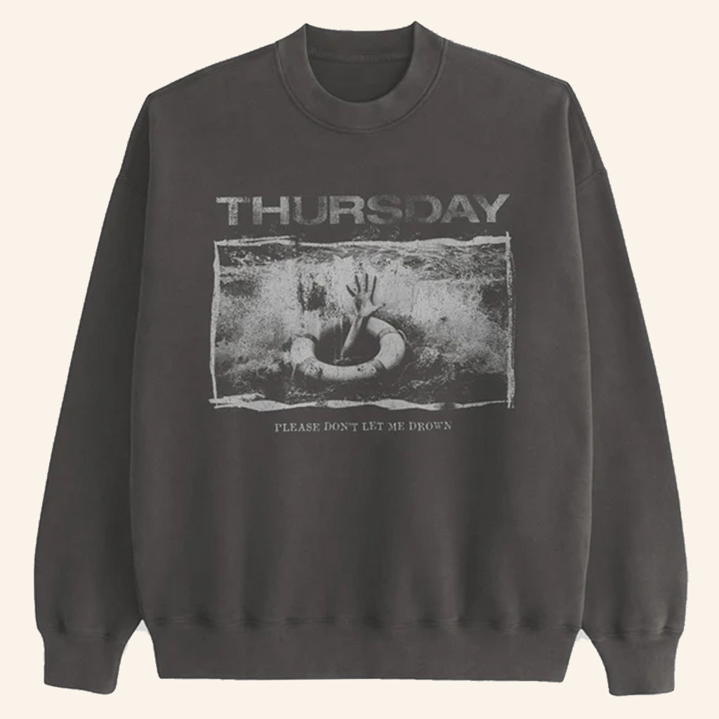 Thursday Merch Workforce Drowning Crewneck Sweatshirt Husband Christmas Gift Ideas Thursday Merch Workforce Drowning Crewneck Sweatshirt Husband Christmas Gift Ideas