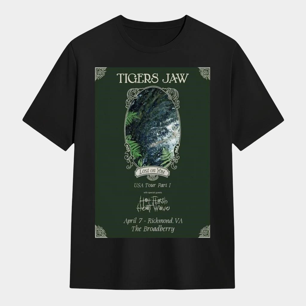Tigers Jaw Richmond VA April 7 2026 T-Shirt Birthday Presents For Him
