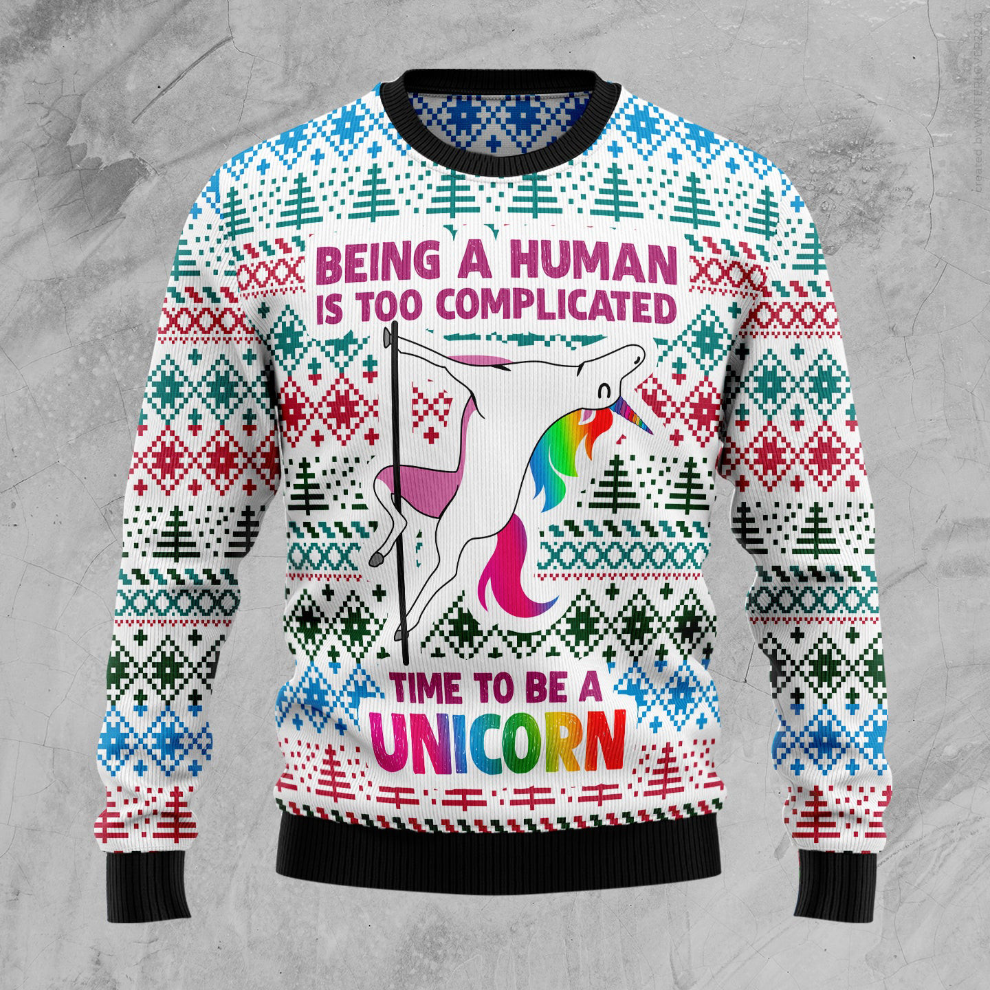 Time To Be A Unicorn Ugly Christmas Sweater Mythical Unicorn Christmas Clothing Gifts For Her