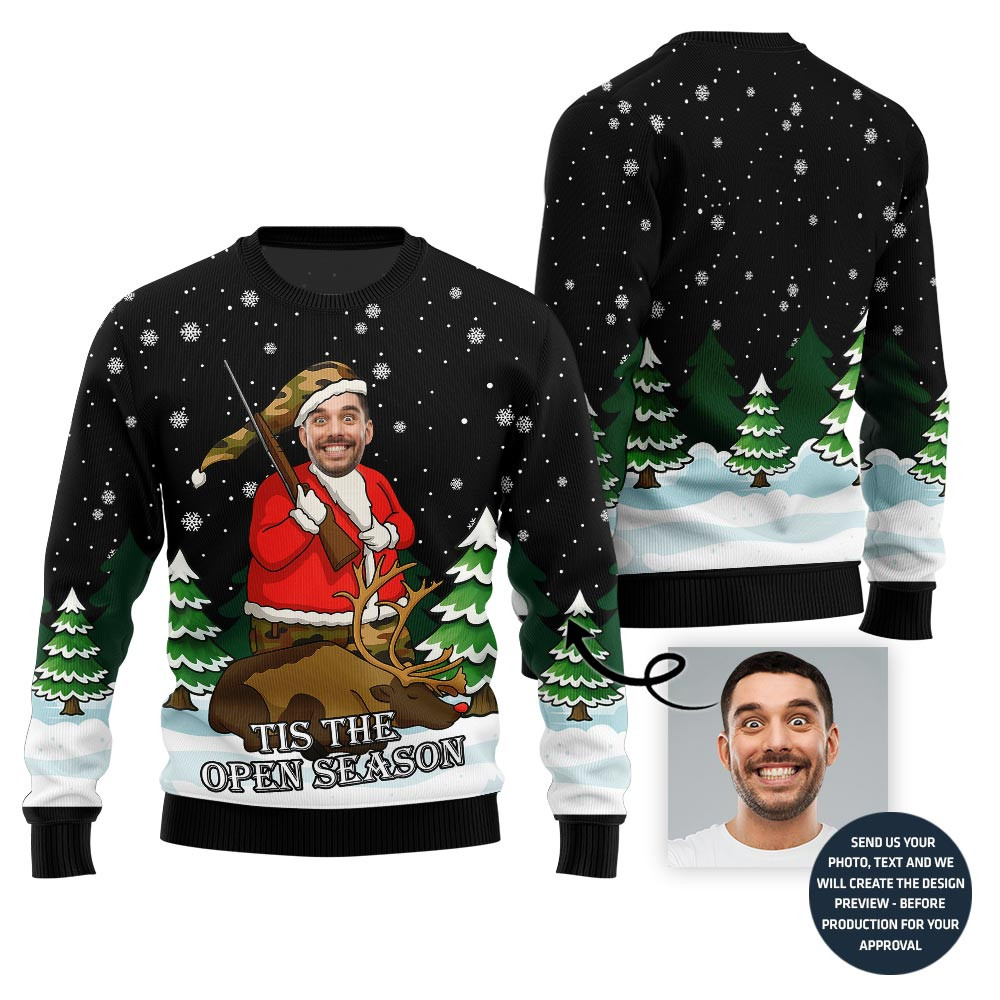 Tis The Open Season Hunting Christmas Sweater Heartwarming Christmas Gift Sweater for Him or Her