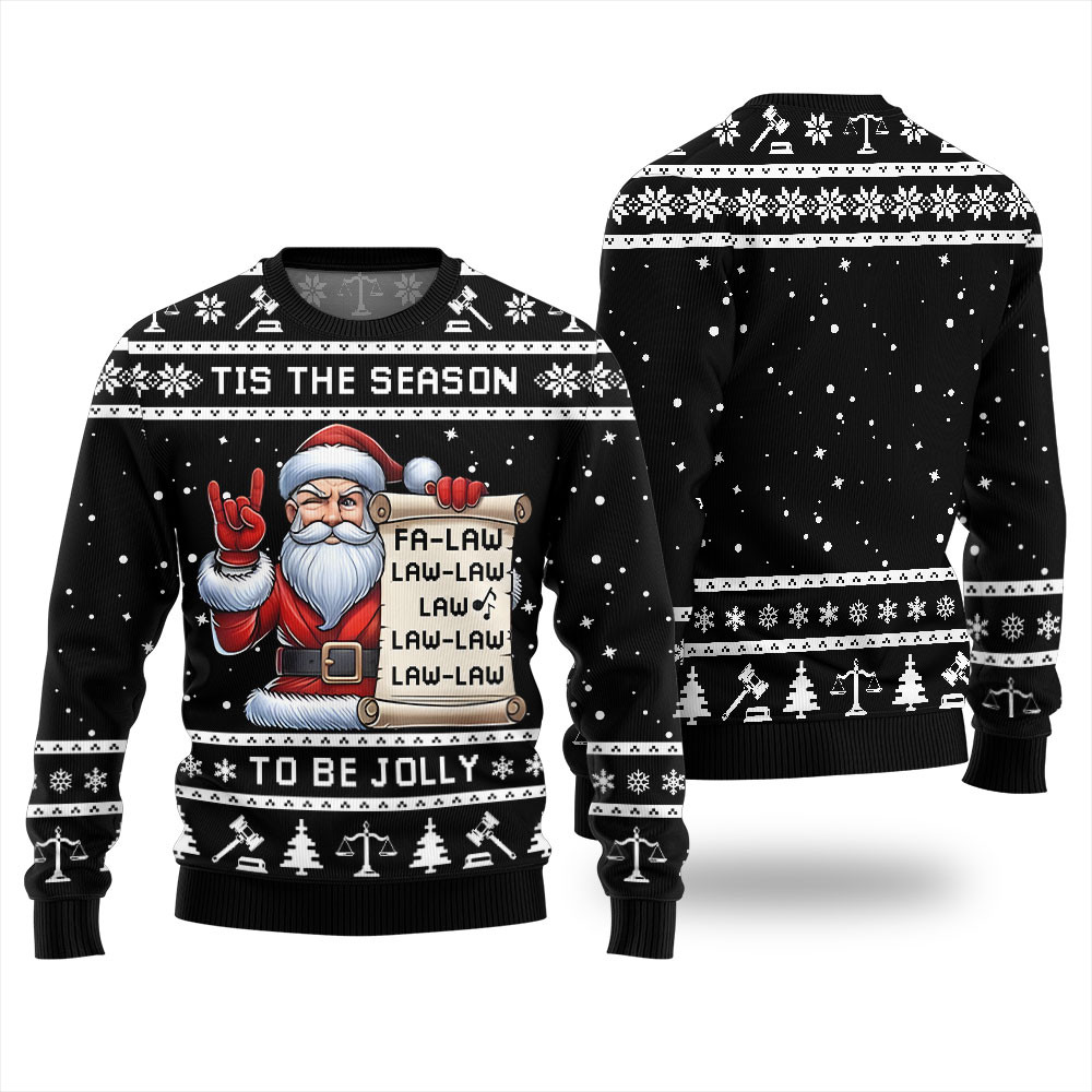 Tis The Season Be Jolly Fa Law Law Funny Xmas Sweater Soft Cotton Sweatshirt for Winter Comfort