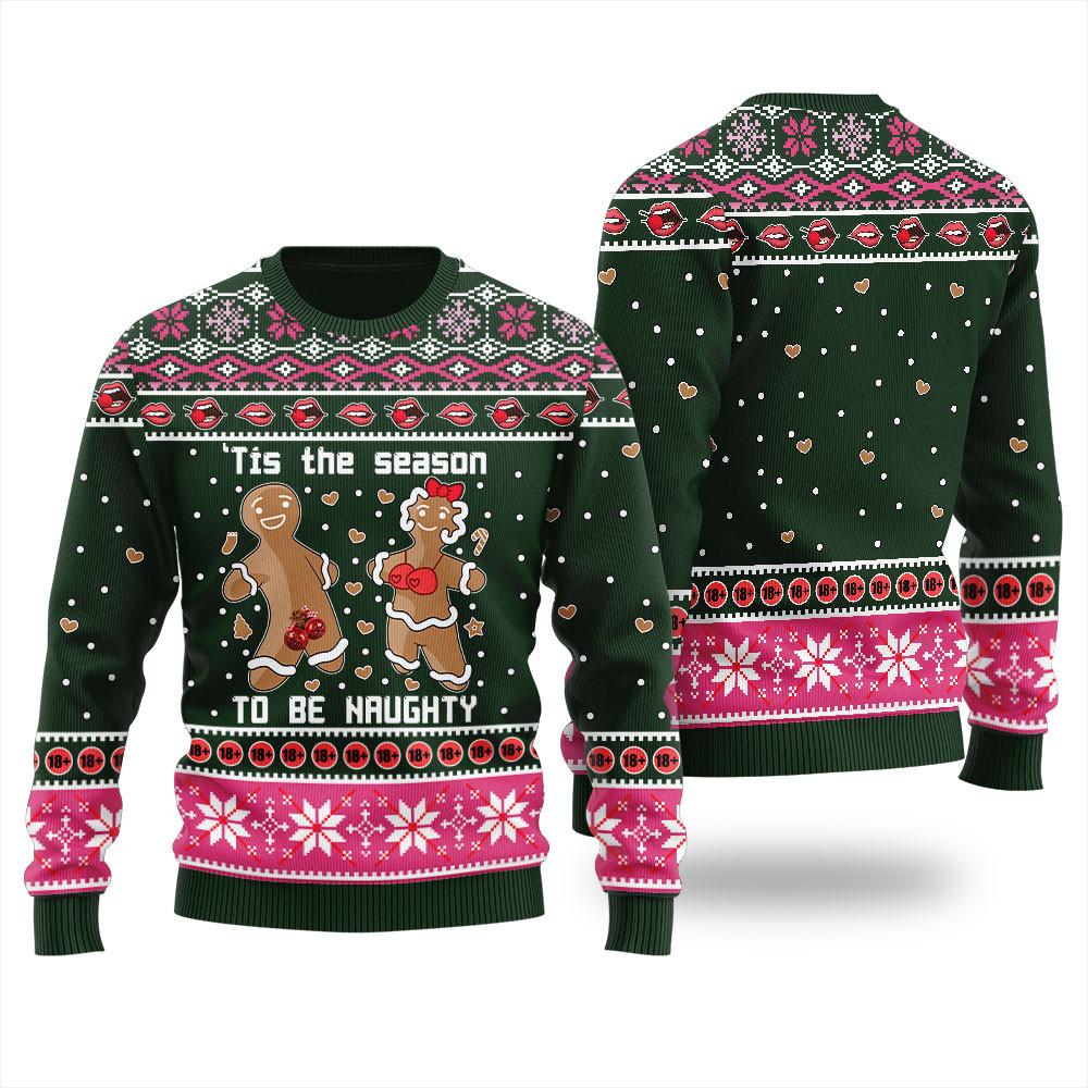 Tis The Season To Be Naughty Funny Cookies Ugly Christmas Sweater Cute Holiday Sweatshirt to Spread Joy
