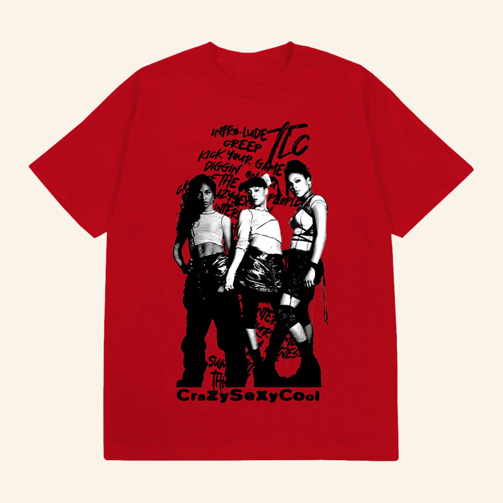 TLC Merch Stance TLC T-Shirt Crazy Sexy Cool Shirt Gift Ideas For Fans TLC Merch Stance TLC T-Shirt Crazy Sexy Cool Shirt Gift Ideas For Fans