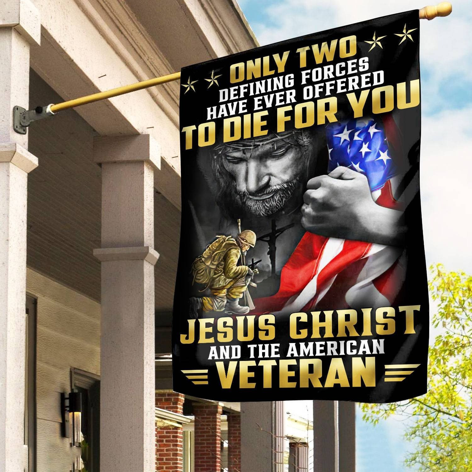 To Die For You Jesus Christ And The American Veteran Flag Patriotic Home Decor