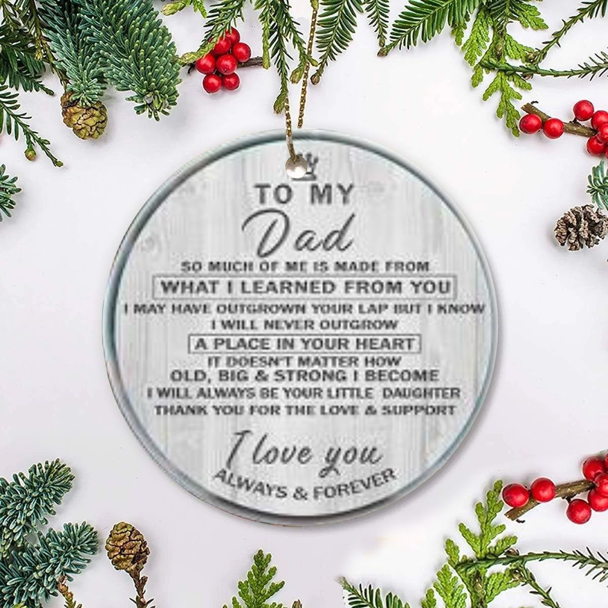 To My Dad So Much Of Me Is Made Ornament Proud Father Christmas Ornament Christmas Gift For Dad